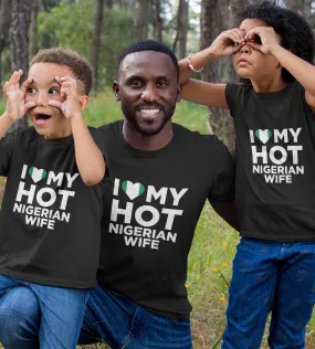 1sttheworld T-Shirt - I Love My Hot Nigerian Wife Cute Native Relationship T-Shirt Black A35