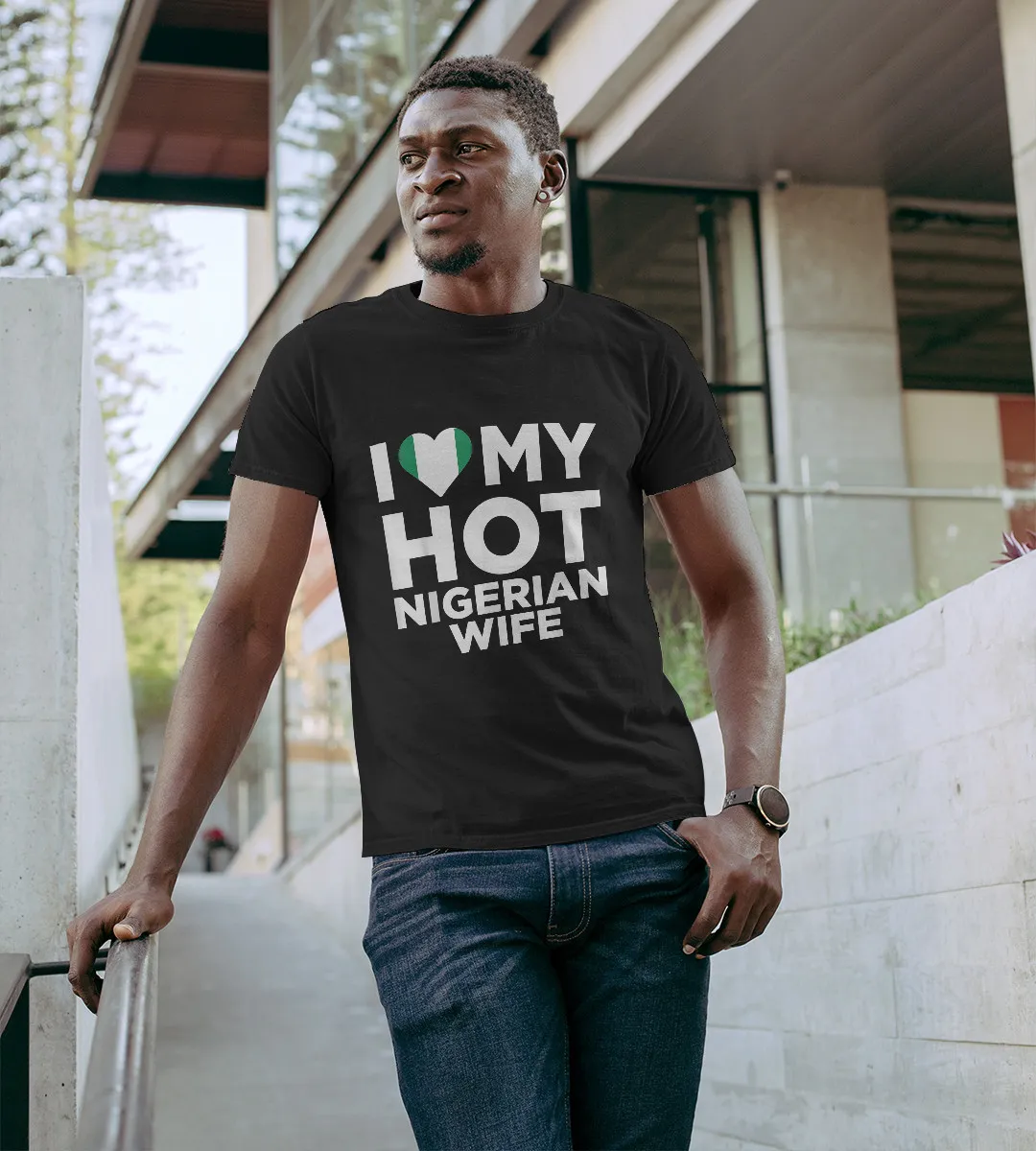 1sttheworld T-Shirt - I Love My Hot Nigerian Wife Cute Native Relationship T-Shirt Black A35