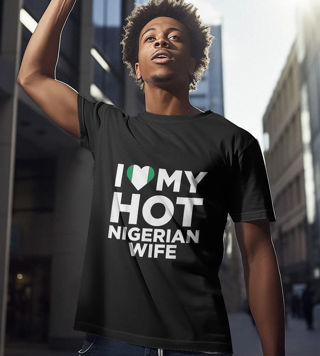 1sttheworld T-Shirt - I Love My Hot Nigerian Wife Cute Native Relationship T-Shirt Black A35