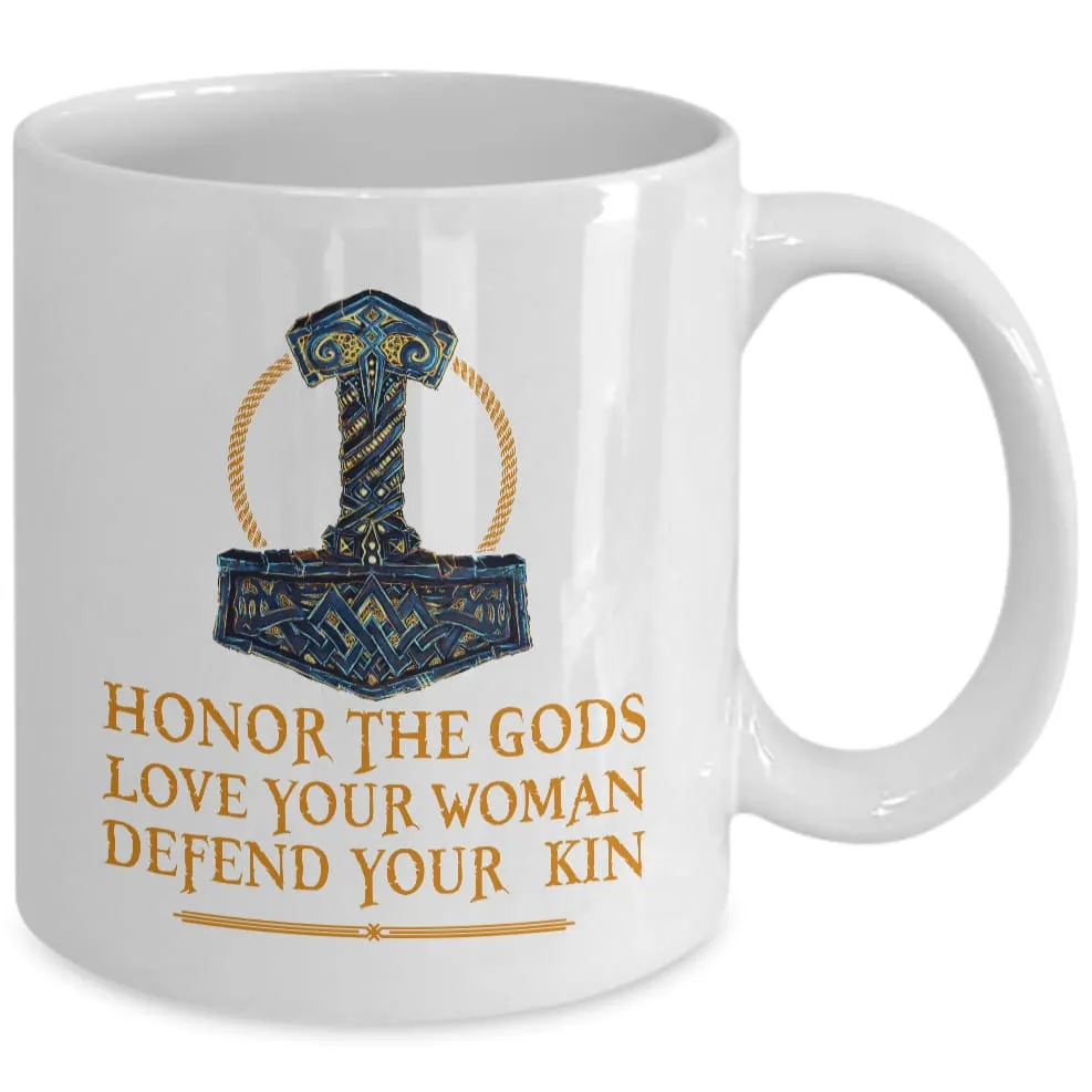 Honor The Gods White Mug