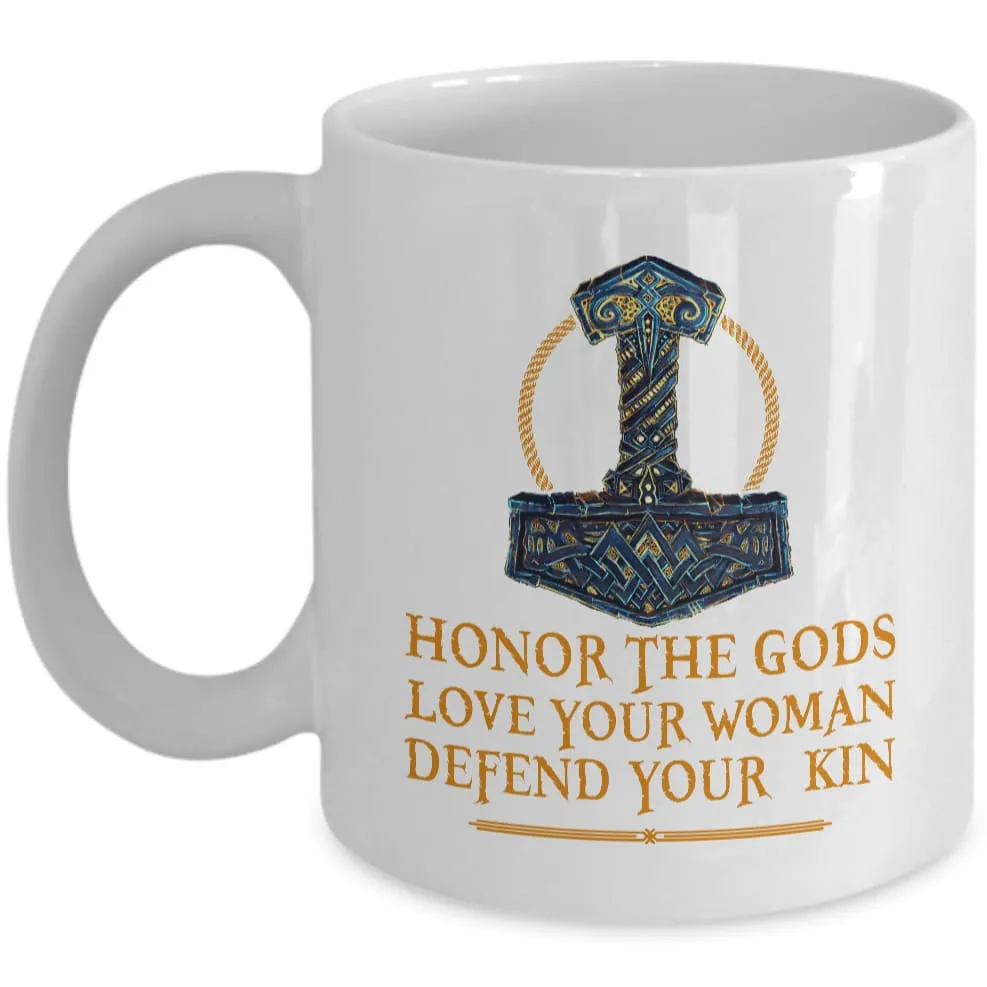 Honor The Gods White Mug