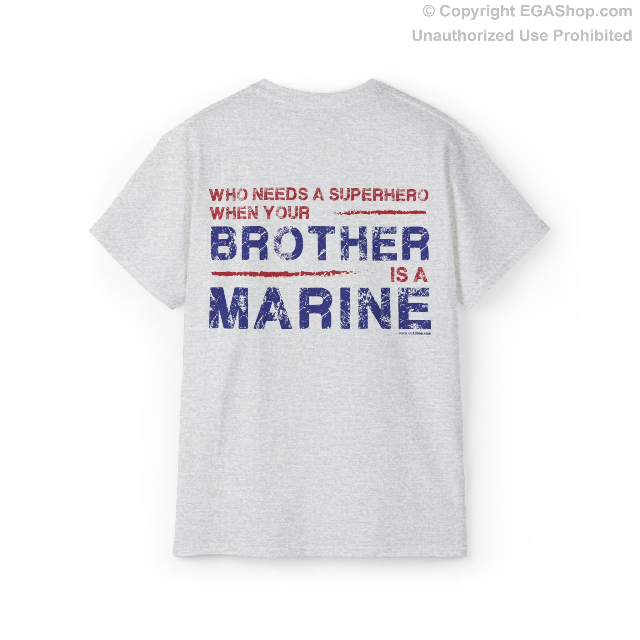 T-Shirt: Superhero, BROTHER is a Marine (color choices)